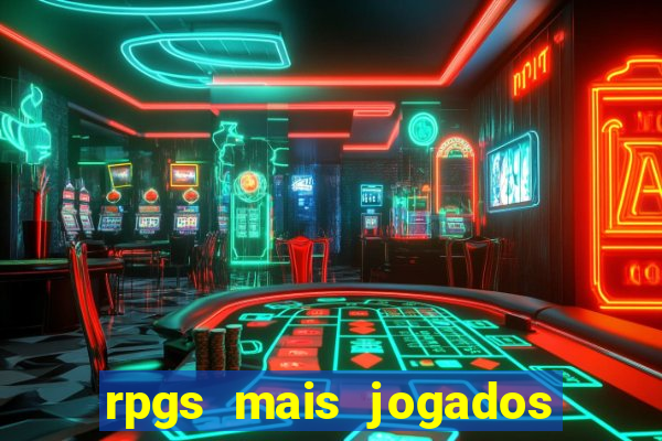 rpgs mais jogados do mundo